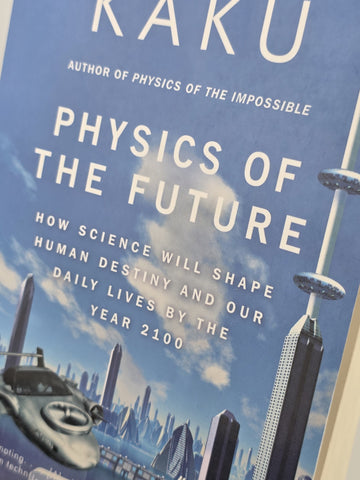 Michio Kaku, Physics of the Future *SIGNED* 2017 Second Edition/Second Print PB