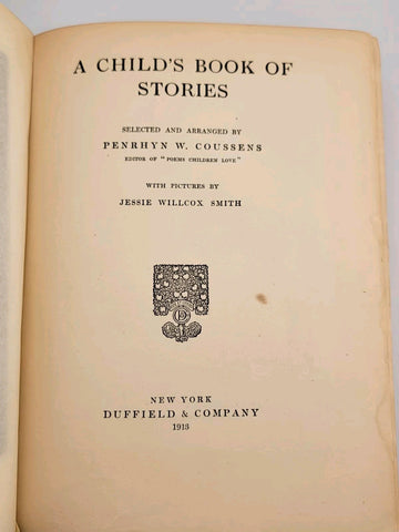 Rare A CHILD'S BOOK OF STORIES by Penrhyn W. Coussens- 1913 JESSIE WILLCOX SMITH