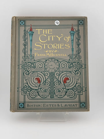 Rare 19th C One Of A Kind "The city of Stories 1897. Frank M. Bicknell.