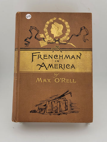 1st Edition Max O'Rell, FRENCHMAN IN AMERICA Recollections of Men and Things