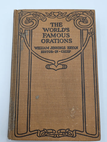 The World's Famous Orations 1906 Complete Vintage Set Vol. 1-10 by William Bryan