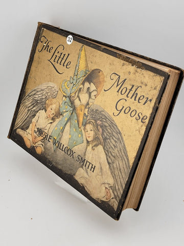 Antique THE LITTLE MOTHER GOOSE Jessie Willcox Smith 1918 Dodd Mead New York
