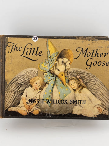 Antique THE LITTLE MOTHER GOOSE Jessie Willcox Smith 1918 Dodd Mead New York