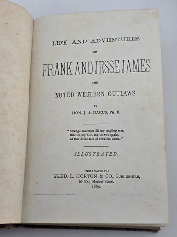 Rare LIFE ADVENTURES OF FRANK & JESSE JAMES First Ed 1880 Dacus 1st Wild West