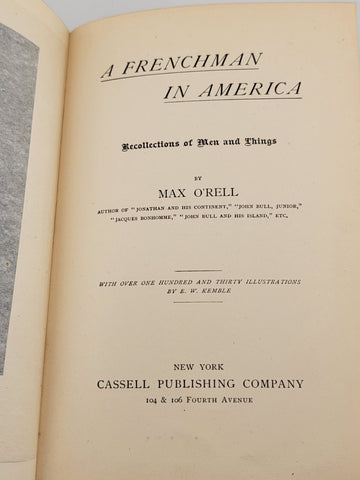 1st Edition Max O'Rell, FRENCHMAN IN AMERICA Recollections of Men and Things