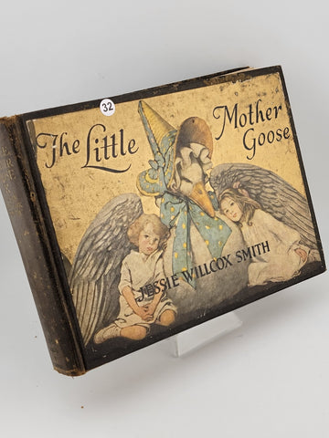 Antique THE LITTLE MOTHER GOOSE Jessie Willcox Smith 1918 Dodd Mead New York