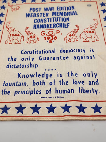 EXTREMELY RARE POST WAR ED. WEBSTER MEMORIAL CONSTITUTION HANKERCHIEF 1944 GOP