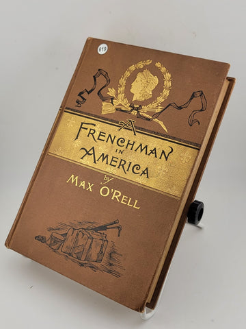 1st Edition Max O'Rell, FRENCHMAN IN AMERICA Recollections of Men and Things