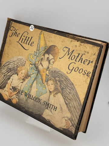 Antique THE LITTLE MOTHER GOOSE Jessie Willcox Smith 1918 Dodd Mead New York