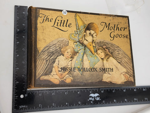 Antique THE LITTLE MOTHER GOOSE Jessie Willcox Smith 1918 Dodd Mead New York