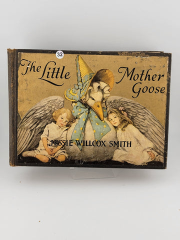 Antique THE LITTLE MOTHER GOOSE Jessie Willcox Smith 1918 Dodd Mead New York