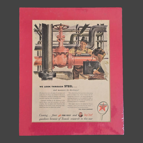 Framed Life Magazine 1944 Texaco Sky Chief Gasoline Steel Pipes Workers Vintage.
