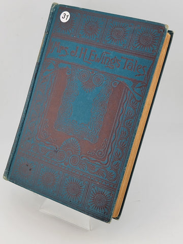Mrs. Overtheway's Remembrances by Juliana Horatia Ewing (Boston 1899) Children’s