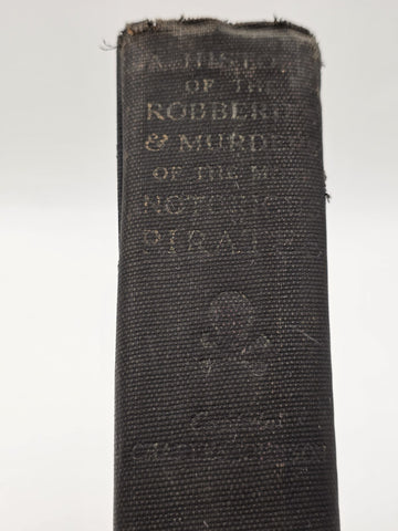 ULTRA RARE 1926 HISTORY OF THE ROBBERIES & MURDERS OF THE MOST NOTORIOUS PIRATES