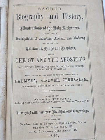 1867 Sacred Biography History Holy Scriptures Osmond Tiffany Antique Bible Book
