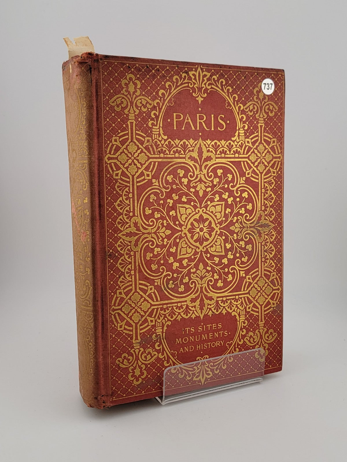 Antique 1899 Paris, Its Sites Monuments and History by Maria Hornor Lansdale, HC