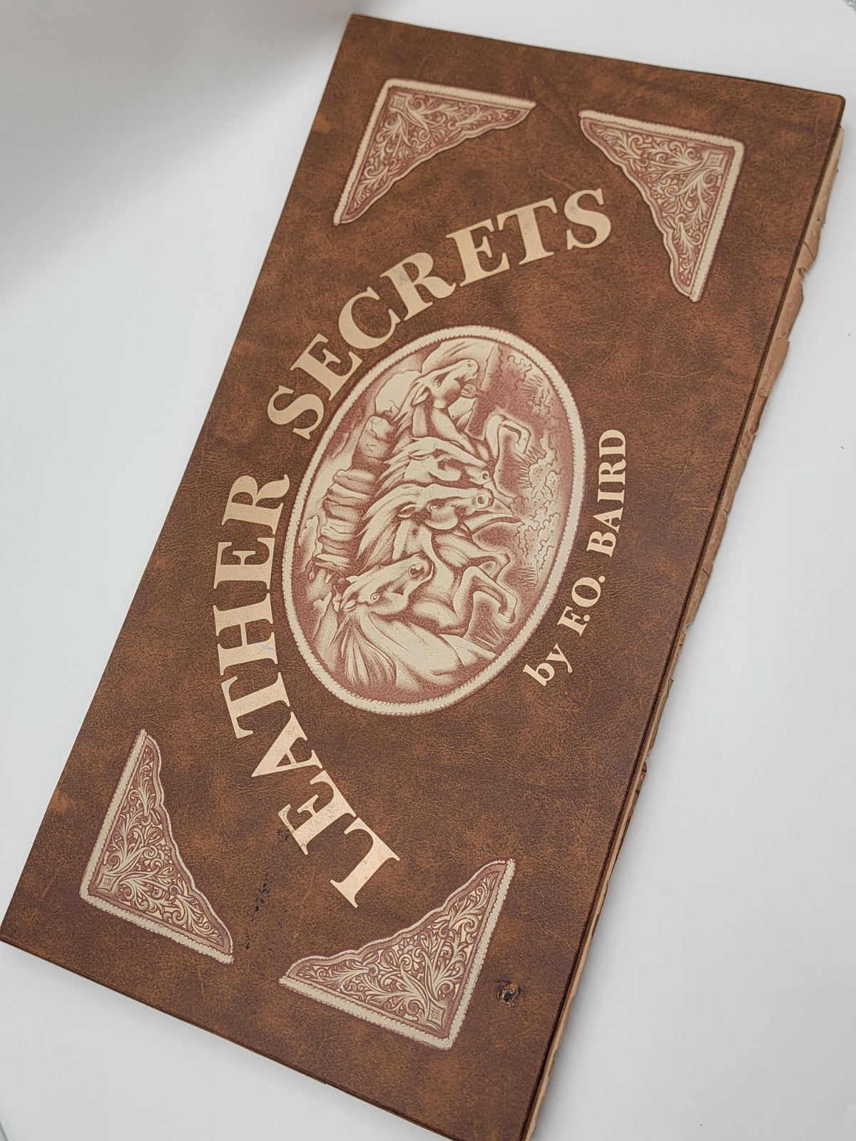 Rate Leather  Secrets By F.O. Baird-Vintage 1976 Leather Crafte’s Reference Book